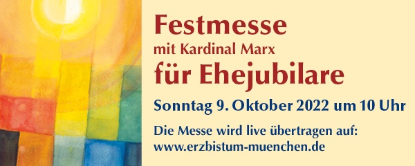 Festmesse für Ehejubilare mit Kardinal Marx