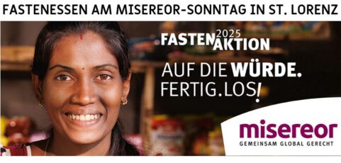 Gottesdienst und Fastenaktionen am Misereor-Sonntag in St. Lorenz