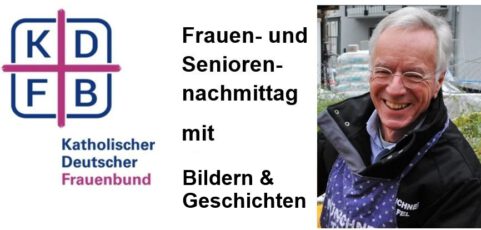 Frauenbund- und Seniorennachmittag: Impressionen und Geschichten aus Oberföhring und Umgebung