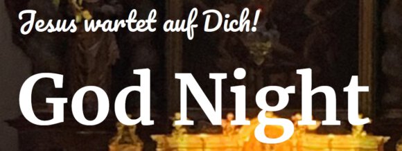 GOD Night am 4. März in St. Lorenz