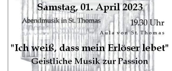 Abendmusik in St. Thomas am 1. April